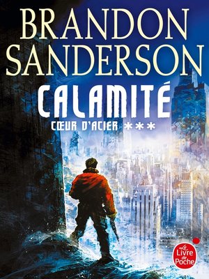 cover image of Calamité (Coeur d'acier, Tome 3)